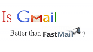 Gmail Vs Fastmail