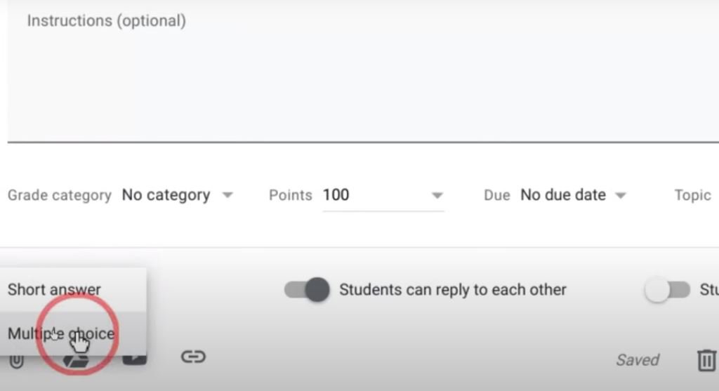 Google classroom multiple choice question