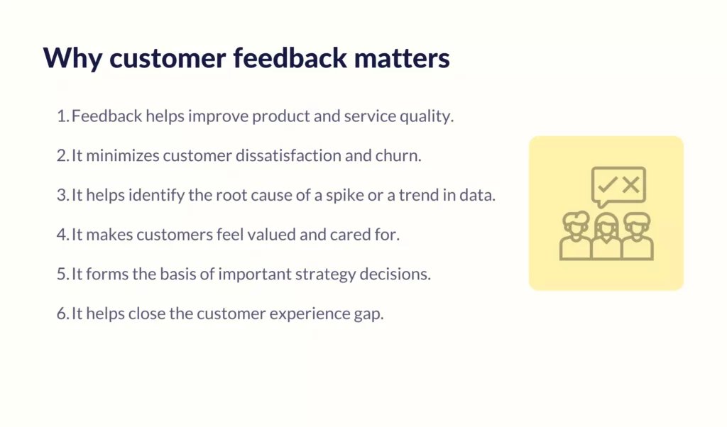 A few reasons why customer feedback matters