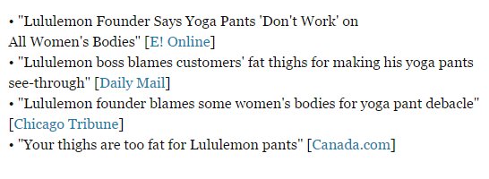 Headlines published over the derogatory comment by the CEO of Lululemon