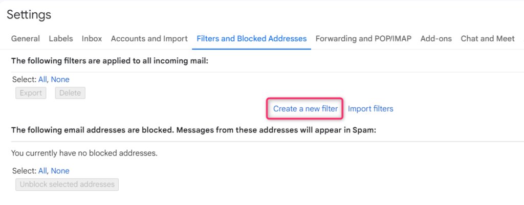Scrreengrab of Filters and Blocked addresses tab inside Gmail settings. Click on "Create a filter".