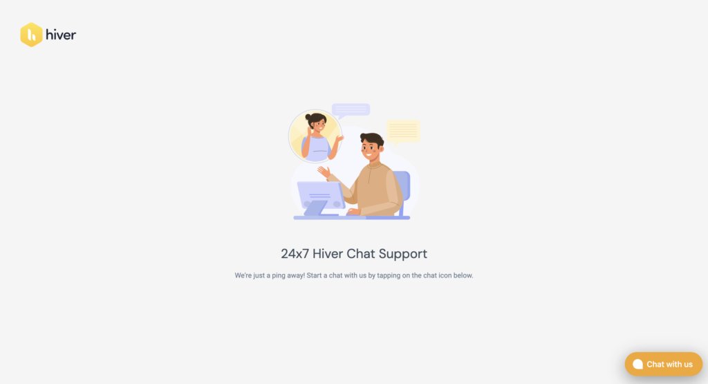 24x7 Hiver Chat Support