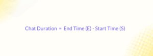 Measuring chat duration