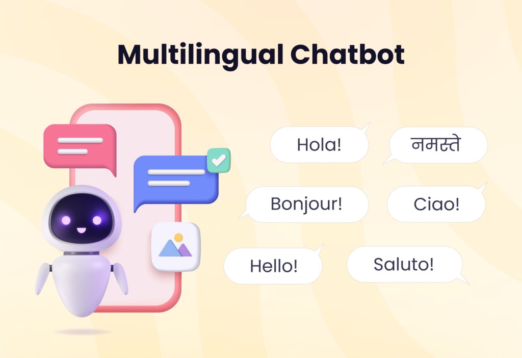Multilingual chatbot