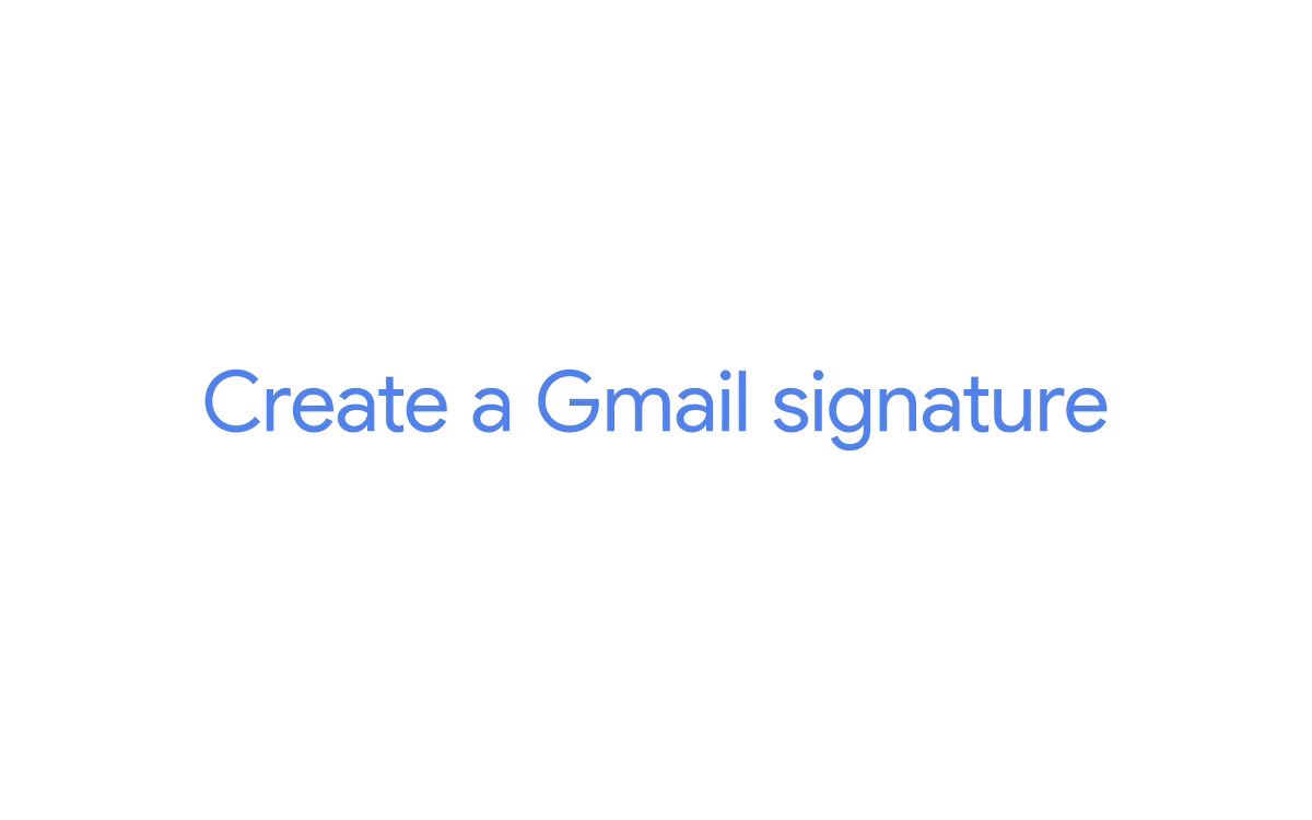 Add a Gmail signature to your email