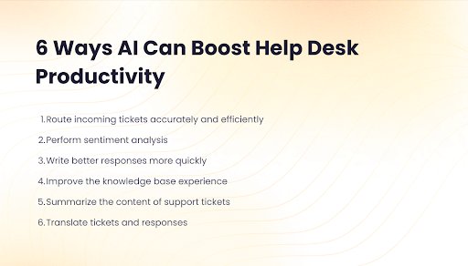 6 ways AI can boost help desk productivity